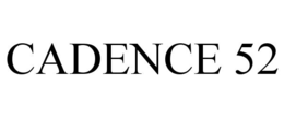 cadence 52