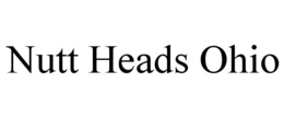nutt heads ohio