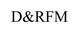 d&rfm