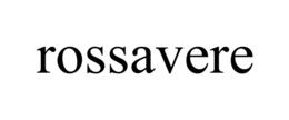 rossavere