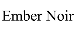 ember noir