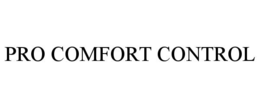 pro comfort control