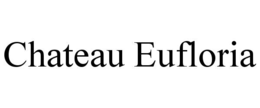 chateau eufloria