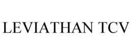 leviathan tcv