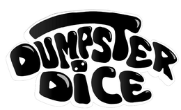 dumpster dice