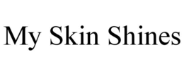 my skin shines