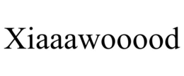 xiaaawooood