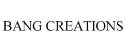 bang creations