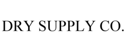 dry supply co.
