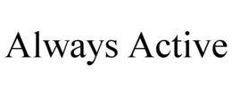always active