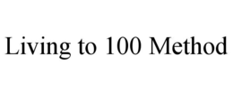 living to 100 method