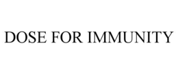 dose for immunity
