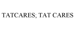 tatcares; tat cares