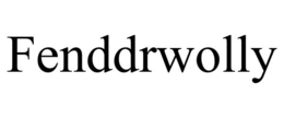 fenddrwolly