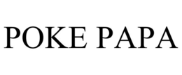 poke papa