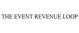 the event revenue loop