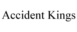 accident kings