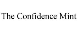 the confidence mint