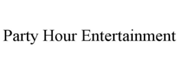 party hour entertainment
