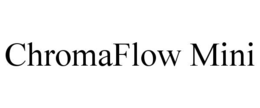 chromaflow mini
