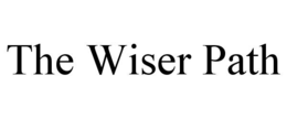 the wiser path