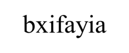 bxifayia