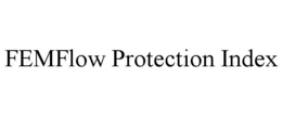 femflow protection index
