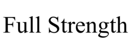 full strength