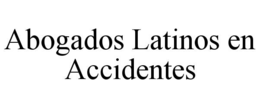 abogados latinos en accidentes