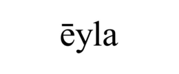 Ēyla