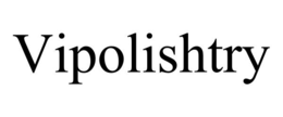 vipolishtry