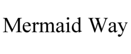 mermaid way