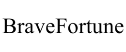 bravefortune