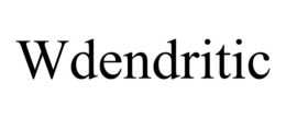 wdendritic