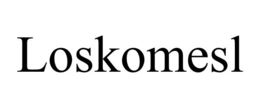 loskomesl