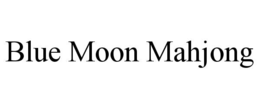 blue moon mahjong
