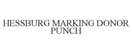 hessburg marking donor punch
