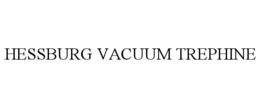 hessburg vacuum trephine