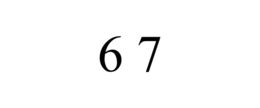 6 7