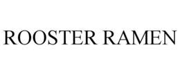rooster ramen