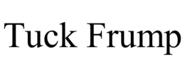 tuck frump