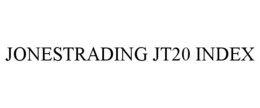 jonestrading jt20 index