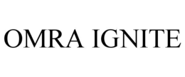 omra ignite
