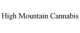 high mountain cannabis