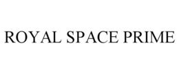 royal space prime