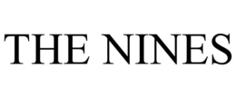 the nines