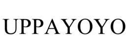 uppayoyo