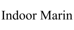 indoor marin