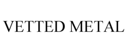 vetted metal
