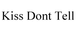 kiss dont tell